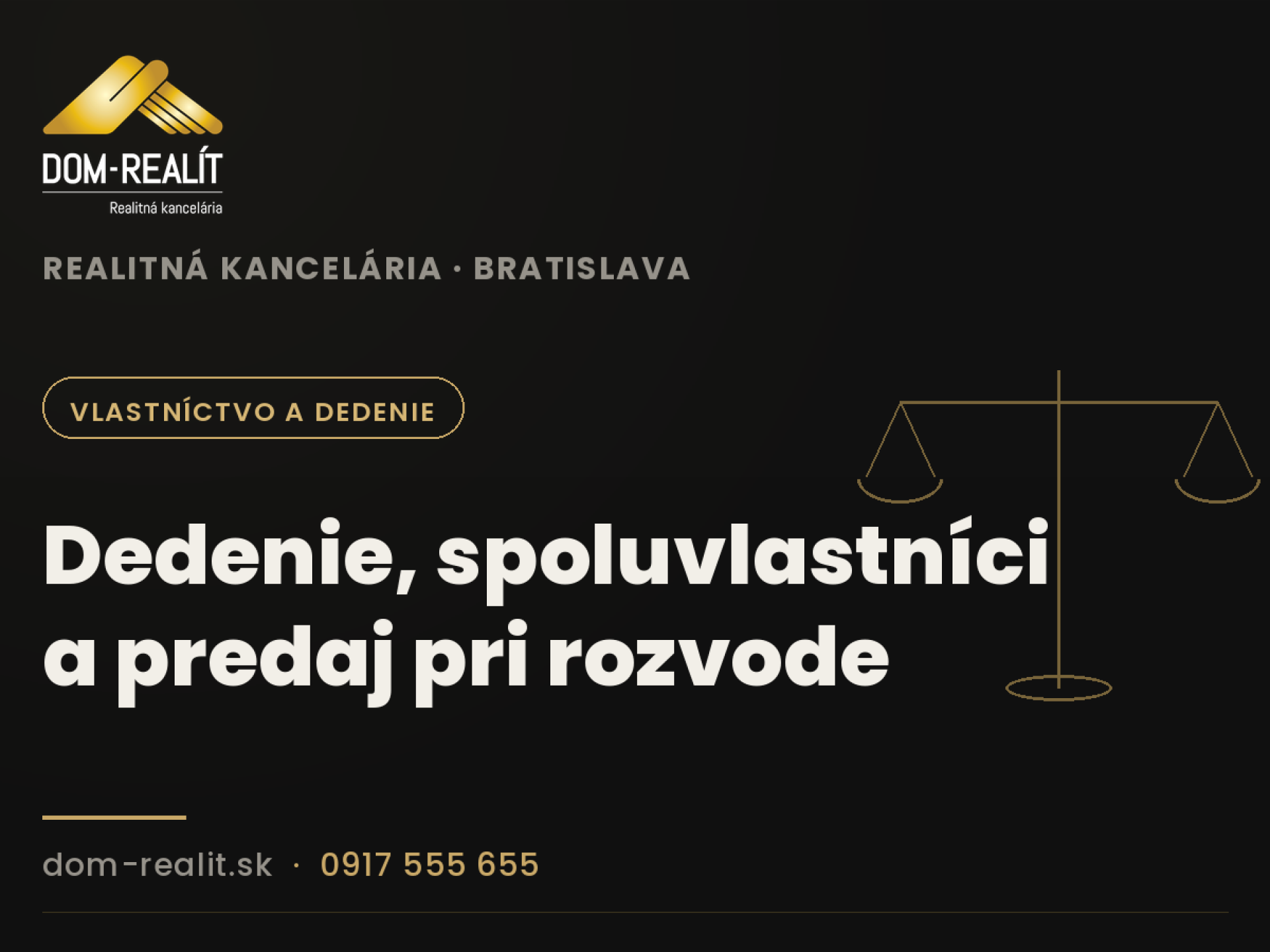 Dedenie, spoluvlastníci a predaj nehnuteľnosti pri rozvode
