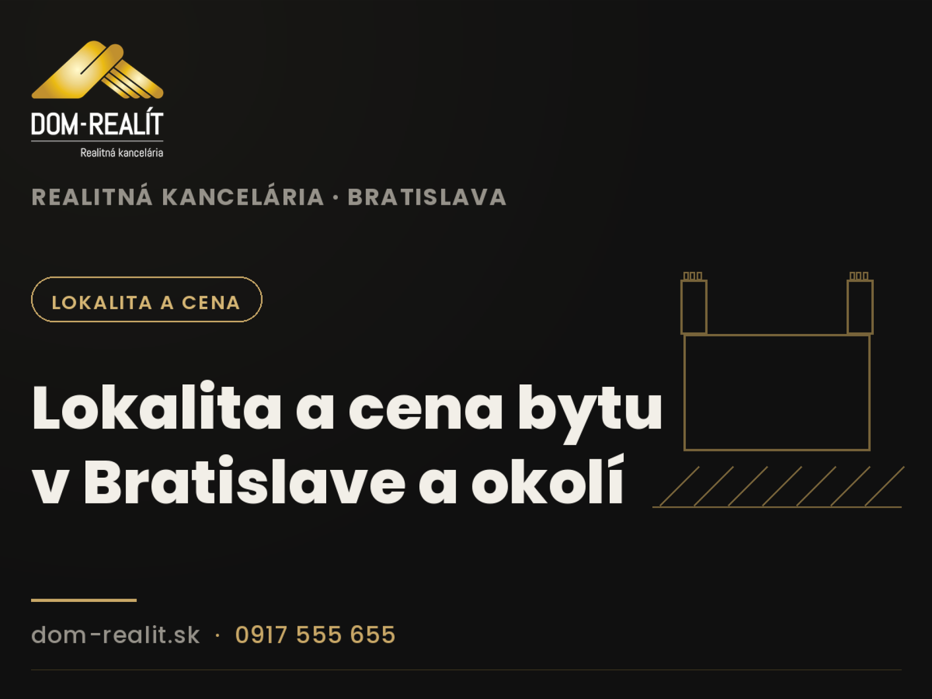 Lokalita a cena bytu v Bratislave a okolí
